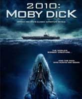 Смотреть Онлайн Моби Дик 2010 / Moby Dick Online Film